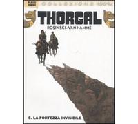 Thorgal. La fortezza invisibile (Vol. 5)
