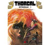 Thorgal. L'integrale. Ediz. deluxe. Vol. 1 - Van Hamme Jean, Rosinski Grzegorz