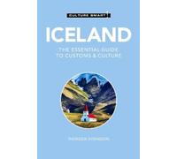 Thorgeir Freyr Sveinsson Iceland - Culture Smart (Tascabile) Culture Smart