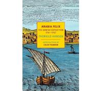 Thorkild Hansen James McFarlane Kathleen McFarlane Coli Arabia Felix (Tascabile)