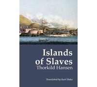 Thorkild Hansen Kari Dako Islands of Slaves (Tascabile)