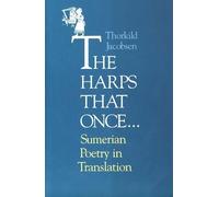 Thorkild Jacobsen The Harps that Once... (Tascabile)