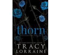 Thorn: A High School Bully Romance
