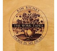 thorn in my heart: the work tapes (indie exclusive)