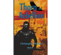 Thorn of Rebellion