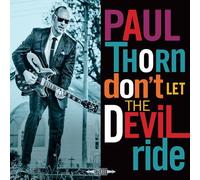 Paul Thorn Don't Let the Devil Ride (Vinyl LP) 12" Album