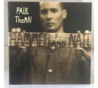 Thorn,Paul - Hammer and Nail