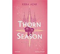Thorn season. Ediz. italiana