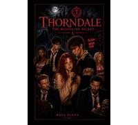 Thorndale: The Bloodline Secret