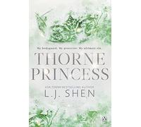 Thorne Princess: The addictive grumpy sunshine romance and TikTok sensation