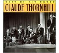 Thornhill, Claude - Best of the Big Bands