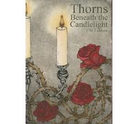 Thorns Beneath the Candlelight: Poems and Tales of Midnight Rider