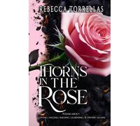 Thorns in the Rose: Raw, relentless, and deeply unfiltered poetry
