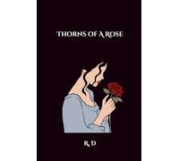 Thorns of a rose