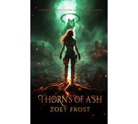 Thorns of Ash: Fate Bound Them.Darkness Made Them Dangerous.