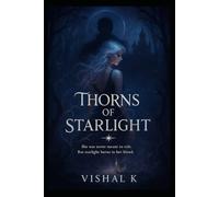 Thorns of Starlight: Book One of the Crown & Hollow Series: 8