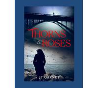 Thorns & Roses