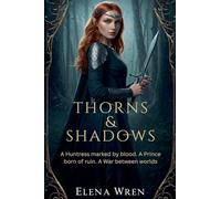 Thorns & Shadows