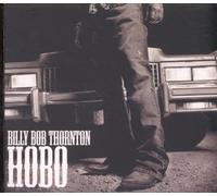 Thornton, Billy Bob - Hobo