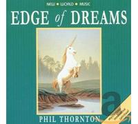 Thornton, Phil - EDGE OF DREAMS