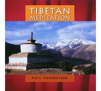 Thornton, Phil - Tibetan Meditation