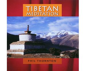 Thornton, Phil - Tibetan Meditation