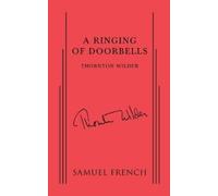 Thornton Wilder A Ringing of Doorbells (Tascabile)
