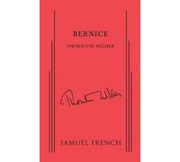 Thornton Wilder Bernice (Tascabile)