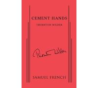 Thornton Wilder Cement Hands (Tascabile)