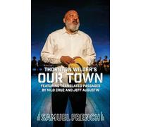 Thornton Wilder Our Town, Multilingual (Tascabile)