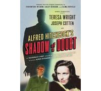 Thornton Wilder Sally B Shadow of a Doubt (Adapted from the Origina (Tascabile)