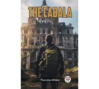 Thornton Wilder The Cabala (Edition2023) (Tascabile)