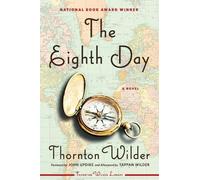 Thornton Wilder The Eighth Day (Tascabile)