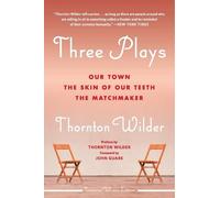 Thornton Wilder Three Plays (Tascabile)