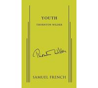 Thornton Wilder Youth (Tascabile)