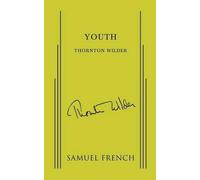 Thornton Wilder Youth (Tascabile)