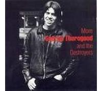 Thorogood,George & Destroyers - More George Thorogood & The Destroyers (US Import)