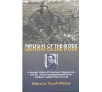 Thorolf Hillblad Twilight of the Gods (Copertina rigida)