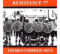 Thoroughbred Men by Resistance 77