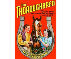 Thoroughbred, The (DVD) Wesley Barry Judith Barrett