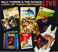 Thorpe, Billy & The Aztecs - Lock Up Your Mothers Live