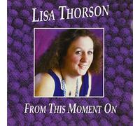 Thorson, Lisa - From This Moment On