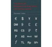 Thorstein Veble The Socialist Economics of Karl Marx and His Followe (Tascabile)