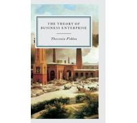 Thorstein Veblen The Theory of Business Enterprise (Tascabile)