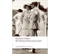 The Theory of the Leisure Class
