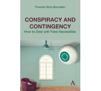 Thorsten Botz-Bornstein Conspiracy and Contingency (Copertina rigida)