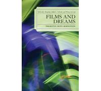Thorsten Botz-Bornstein Films and Dreams (Tascabile)