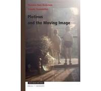 Thorsten Botz-Bornstein Plotinus and the Moving Image (Tascabile)