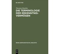 Thorsten Roelcke Die Terminologie Der Erkenntnisvermögen (Copertina rigida)