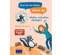 Thorsten Salein Erst ich ein Stück, dann du - Stinktier & Co (Copertina rigida)